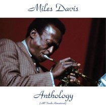 Miles Davis - I Loves You, Porgy (Remastered)