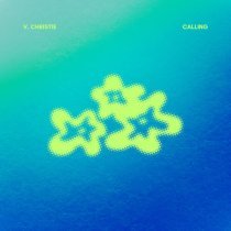 V. Christie - Calling
