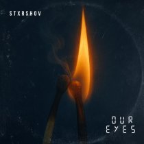 STXRSHOV - Our Eyes