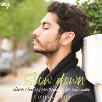 ARSHA KAVIANI - Slow Down