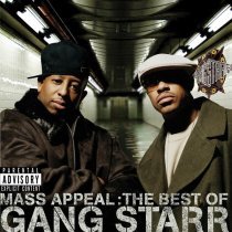 Gang Starr - Mass Appeal: The Best Of Gang Starr