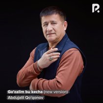 Abdujalil Qo'qonov - Go'zalim bu kecha (new version)