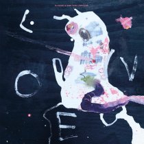 DJ Koze, Dirk von Lowtzow - Nur Um Liebe