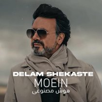 Moein - Delam Shekaste
