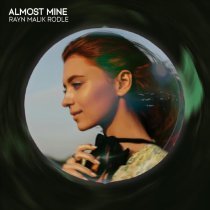 RAYN MALIK, Rodle - Almost Mine