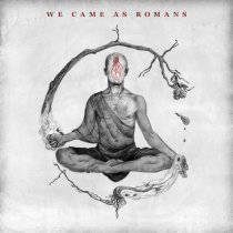 We Came as Romans - Who Will Pray?