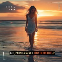 KTB, Patricia McNiel - How to Breathe