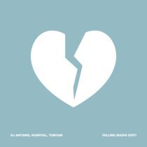 Dj Antonio, Hospital, TomYam - Falling (Radio Edit)