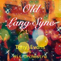 Tony Evans, His Orchestra - National Anthem (Uk)