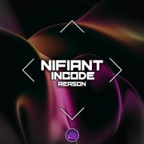 Nifiant, Incode - Reason