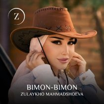 Zulaykho Mahmadshoeva - Bimon - Bimon