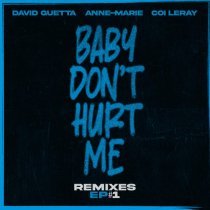 David Guetta - Baby Don't Hurt Me (feat. Coi Leray) [Remixes EP]