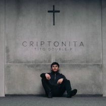 Tito Double P - CRIPTONITA