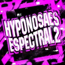 DJ ZRED DA DZ7 - HYPNOSAES ESPECTRAL 2 (Sped Up)
