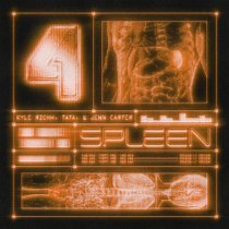 41, Tata, Jenn Carter, Kyle Richh - Spleen