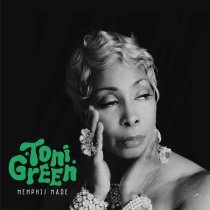 Toni Green - I Don't Feel No Ways Tired