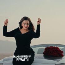 Shahlo Hafizova - Bevafoi