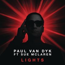Paul van Dyk, Sue Mclaren - Lights (Giuseppe Ottaviani Remix)
