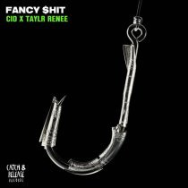 Cid, Taylr Renee - Fancy $hit