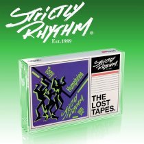 Chicago Syndicate - The Lost Tapes: Tony Humphries Strictly Rhythm Mix