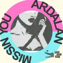 Ardalan, Nicollette Sullivan - Missin You (feat. Nicollette Sullivan)