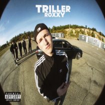 Roxxy - TRILLER