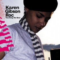 Karen Gibson Roc - It's Time for Less Talk