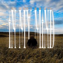 BORIS REDWALL, ynceway - IN MY MIND