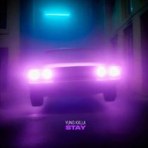 YUNG KXLLA - Stay