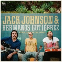 Hermanos Gutiérrez, Jack Johnson - Hold On To The Light