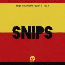 snips, Pauline Taylor - Say It (feat. Pauline Taylor) [Sandy Rivera Extended Remix]