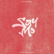 Say Mo - Uaiymdama (Kanatbek Remix)