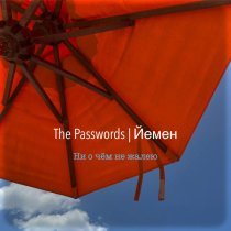 The Passwords, Йемен - Ни о чём не жалею