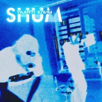 Yaarti, Клим - SHUM