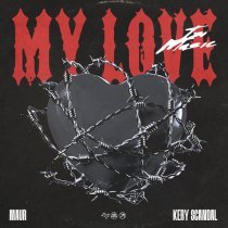 Maur, Kery Scandal - My Love (Rock Version)