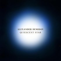 Alexander Demidov - Quiescent Star