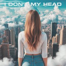 Dinamixx - I Don't My Head