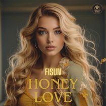 Fisun - Honey Love