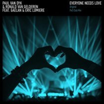 Paul van Dyk, Ronald van Gelderen, Paul van Dyk, Ronald van Gelderen, Gaelan, Eric Lumiere - Everyone Needs Love (PvD Club Mix)