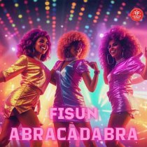 Fisun - Abracadabra