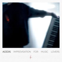 Acedis - Improvisation for music lovers