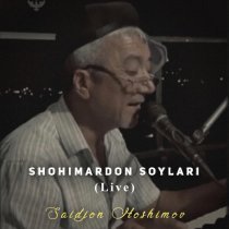 Saidjon Hoshimov - Shohimardon Soylari (Live)