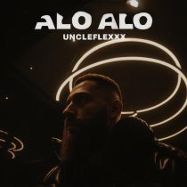 UncleFlexxx - Alo Alo
