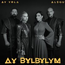 AY YOLA, Alsou - Ay, bylbylym