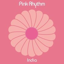 Pink Rhythm - India (12" Version - 2024 Remaster)