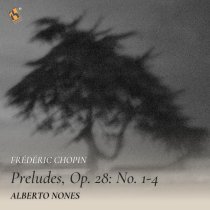 Alberto Nones - Preludes, Op. 28: No. 3 in G Major, Vivace