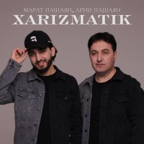 Марат Пашаян, Арни Пашаян - Xarizmatik