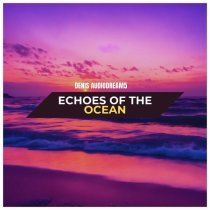 Denis Audiodream5 - Echoes of the Ocean