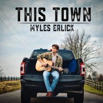 Myles Erlick - This Town
