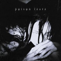 CRIER, DJ Anemia, sixnite - poison tearz